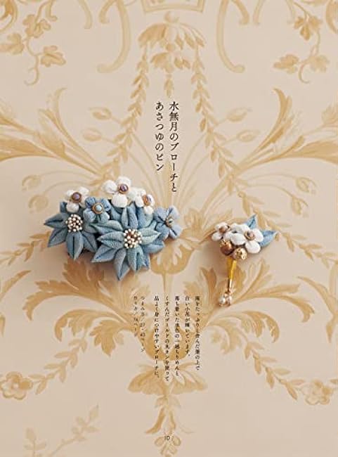 Treasure of Tsumami Crafts with Dew Thumbwork Flower motif hair Accessories Yukiko Tsuchida - Japanese Craft Book
