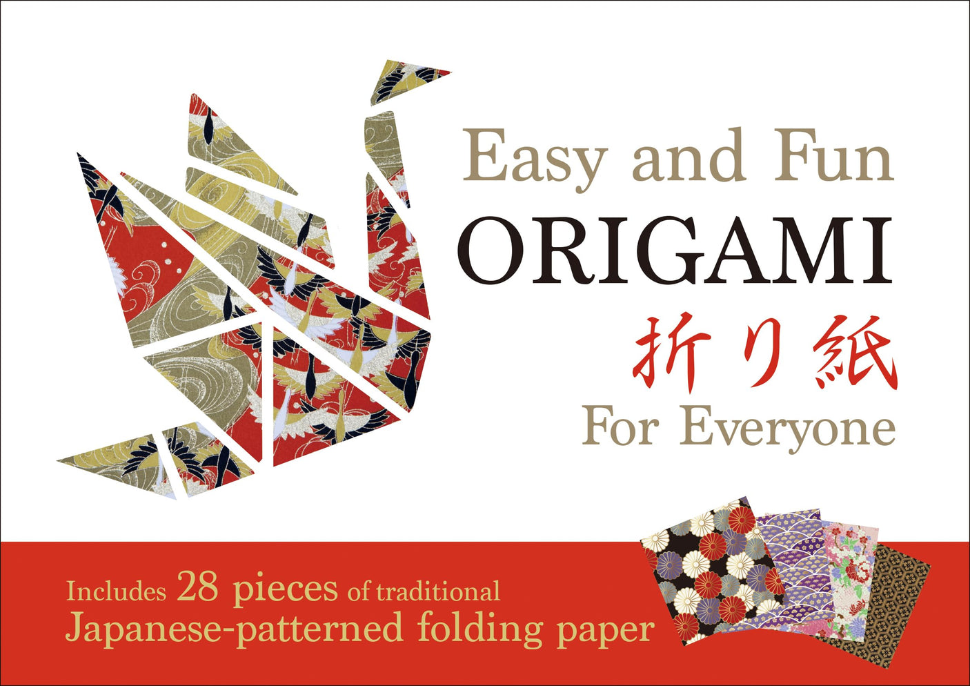Easy and Fun ORIGAMI For Everyone Japanese Craft Book
