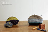 Yarn pouch: Crochet bags, pouches, and accessory cases using clasps Mayumi Nose - Japanese Craft Book