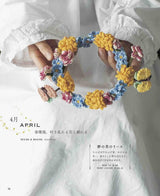 12 Month Flower Wreath with Embroidery Thread and Crochet Japanese Craft Book