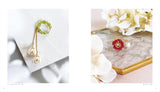 Pretty flower accessories made with wire and resin Japanese Craft Book