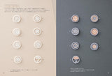 New Edition: Book of Thread Buttons: The world of small and adorable handmade buttons made with thread - Japanese Craft Book