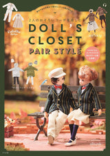 Enjoy matching outfits for two DOLL'S CLOSET PAIR STYLE Japanese Craft Book