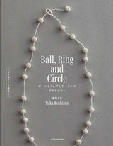 Ball, ring, and circle accessories - just chain and top stitches Japanese Craft Book