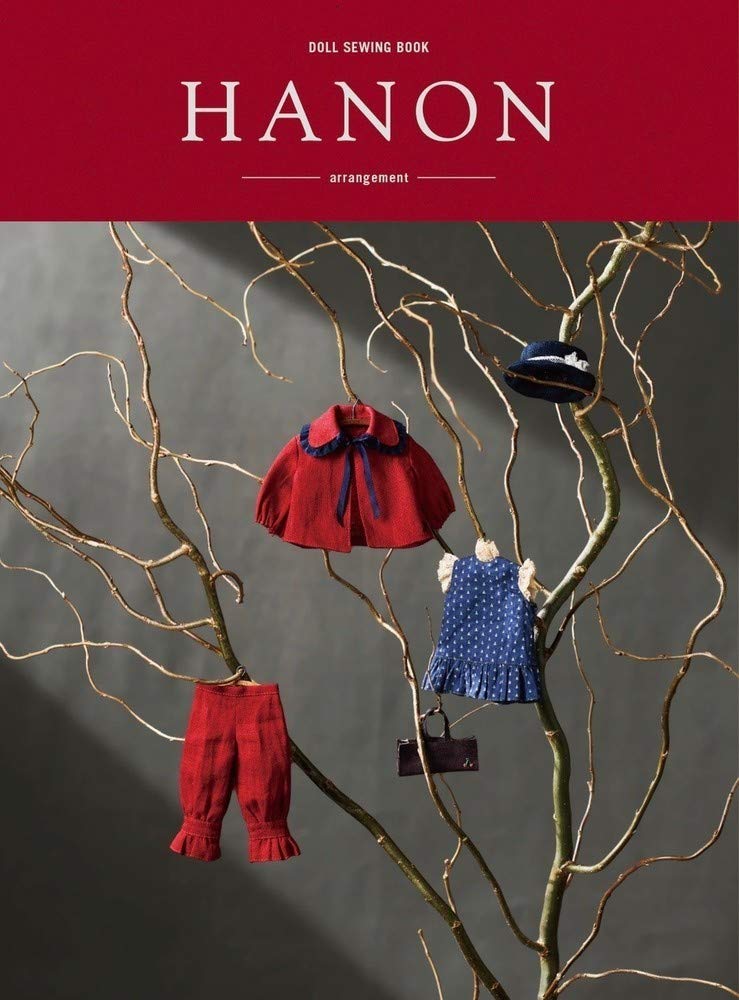 doll sewing book (ver. 2) HANON - arrangement with English Translation - Japanese Craft Book