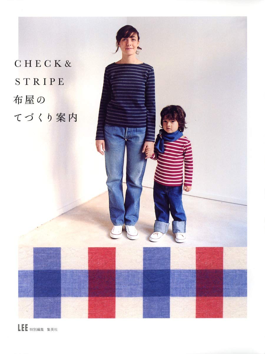 CHECK&STRIPE Kayoko CHECK&STRIPE Cloth shop handmade guide Japanese Craft Book