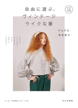 Free and easy vintage-like clothing Nuno Kyoko Izumiya - Japanese Craft Book