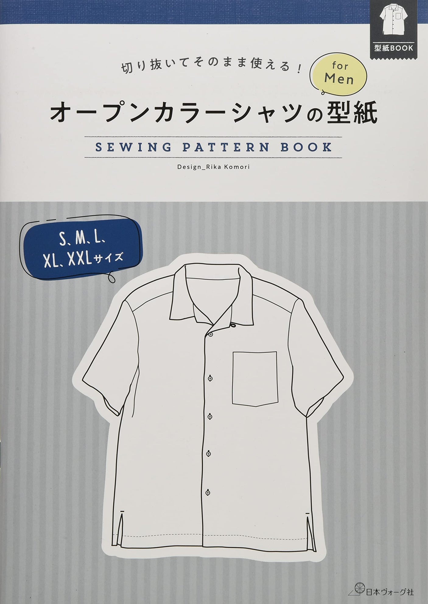 Smile Life Rika Komo Cut out and use as is! Open collar shirt pattern for Men Japanese Craft Book