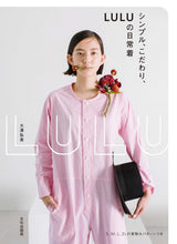 Simple, particular, LULU's daily wear Japanese Sewing Book Sewing patterns LULU pants one piece Coats Sundresses - Japanese Craft Book