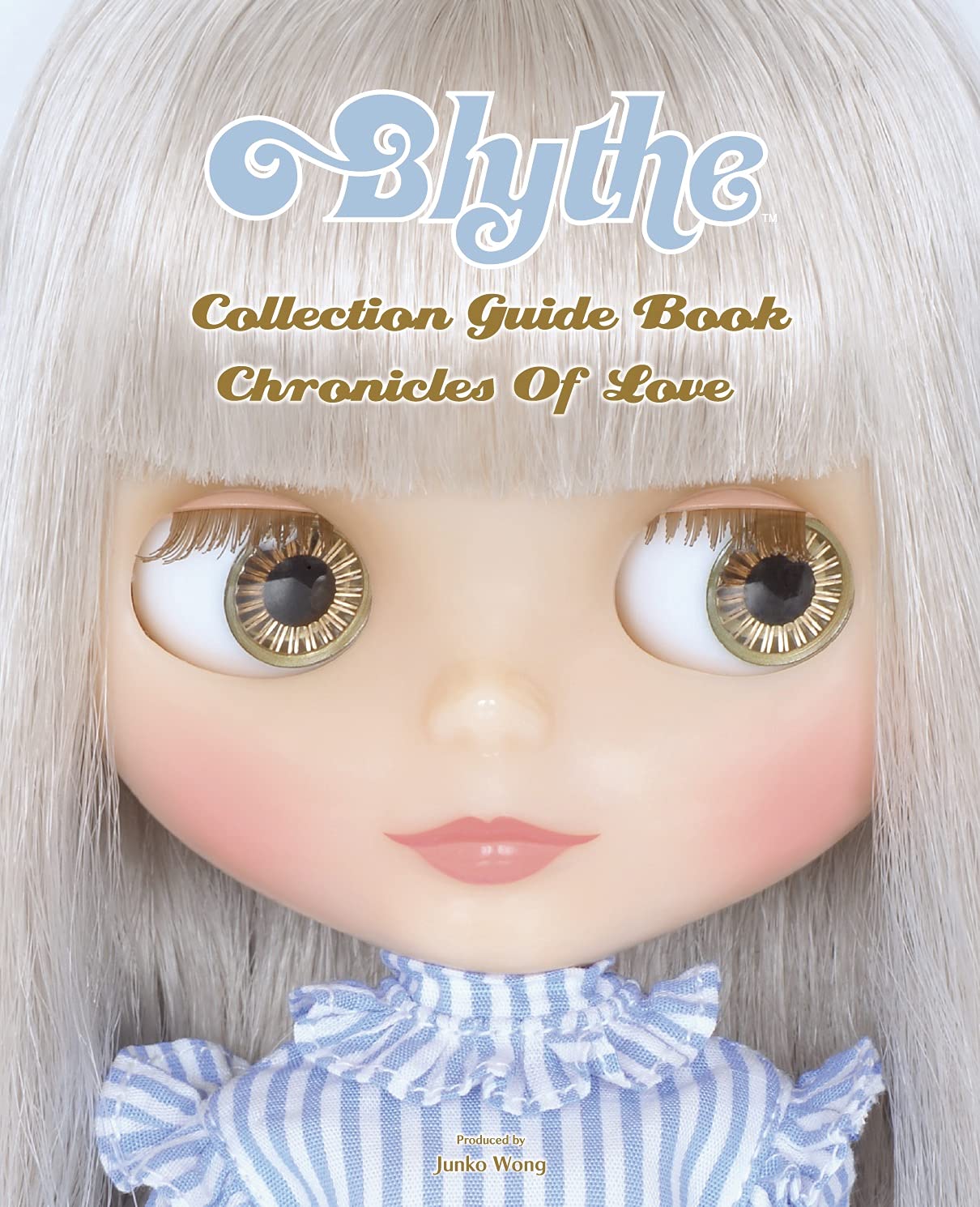 Blythe Collection Guidebook Chronicles of Love Japanese Craft Book