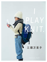 I PLAY KNIT. Japanese Craft Book Mikuni Mariko sweater muffler - Japanese Craft Book